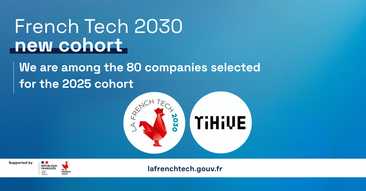 TiHive selected for the French Tech 2030
